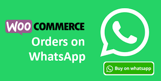 Order on WhatsApp for WooCommerce